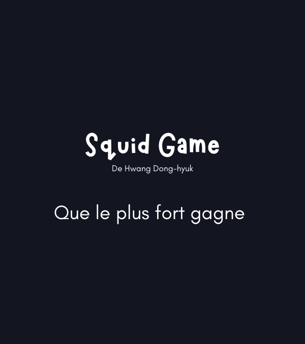 Squid Game